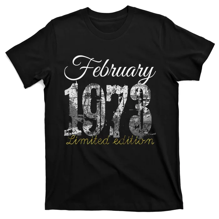 February 1973 50 Year Old 1973 50th Birthday Gift T-Shirt