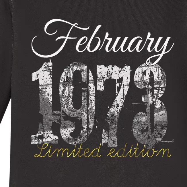 February 1973 50 Year Old 1973 50th Birthday Gift Baby Long Sleeve Bodysuit