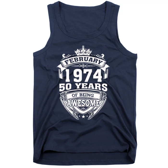 February 1974 50 Years Of Being Awesome 50th Birthday Tank Top