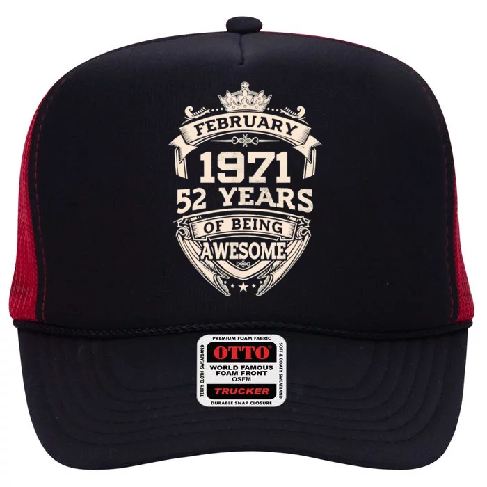 February 1971 52 Years Of Being Awesome 52th Birthday High Crown Mesh Trucker Hat