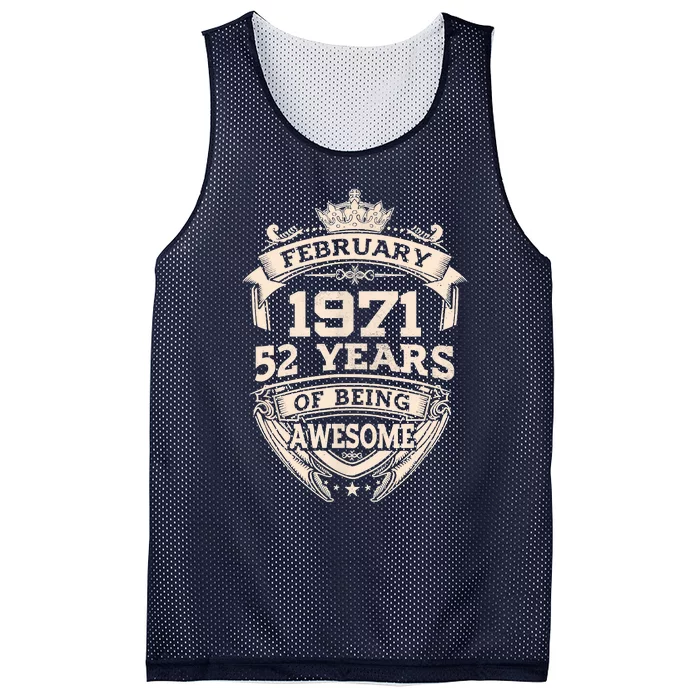 February 1971 52 Years Of Being Awesome 52th Birthday Mesh Reversible Basketball Jersey Tank