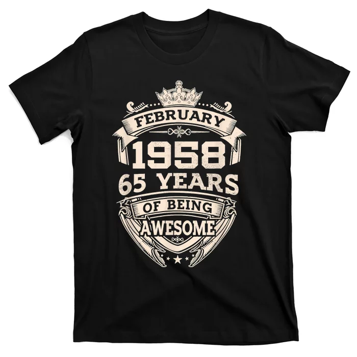 February 1958 65 Years Of Being Awesome 65th Birthday T-Shirt