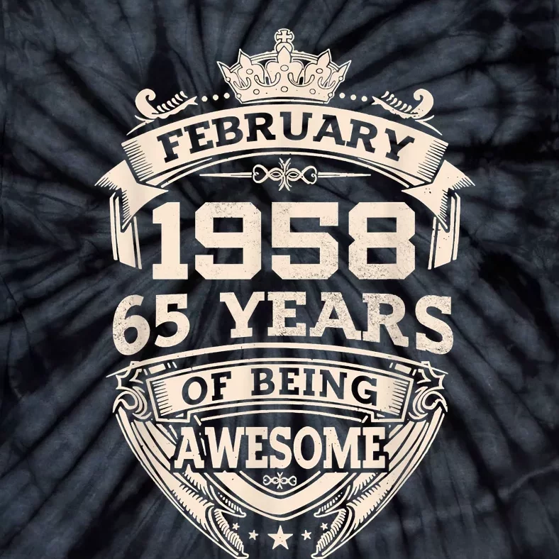 February 1958 65 Years Of Being Awesome 65th Birthday Tie-Dye T-Shirt