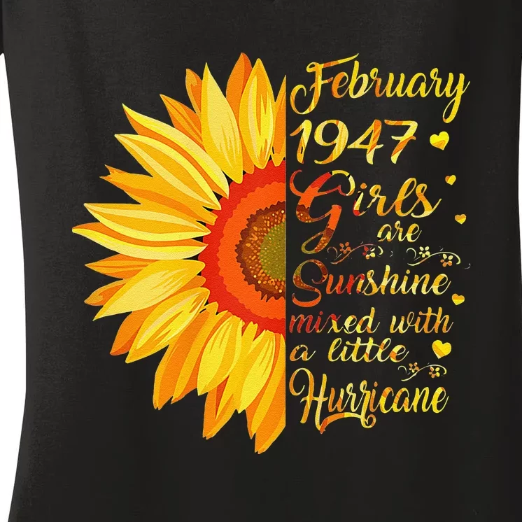 February 1947 76th Birthday Gift 76 Years Old Women's V-Neck T-Shirt