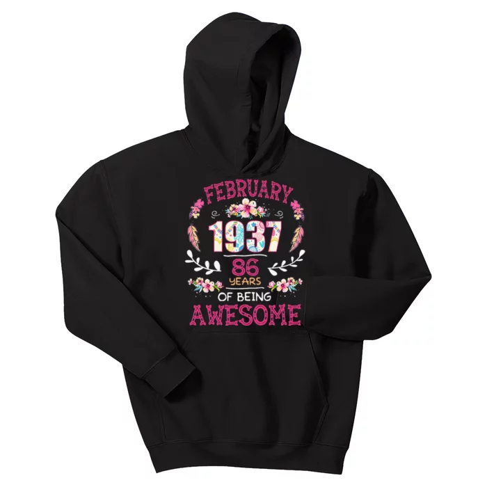 February 1937 86th Birthday Gift 86 Years Old Kids Hoodie