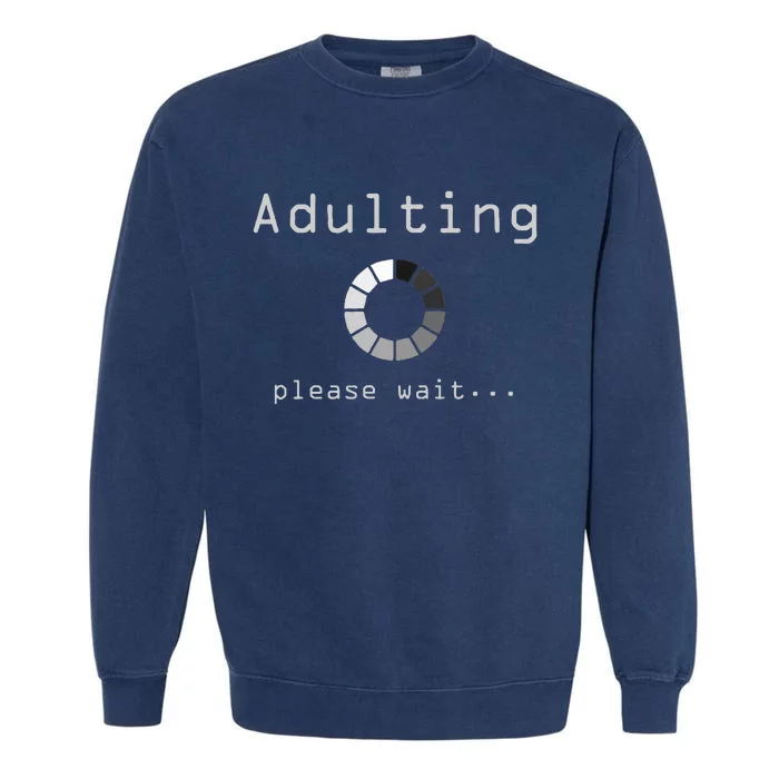 funny 18th Birthday Gift Ideas for 18 Years Old Garment-Dyed Sweatshirt