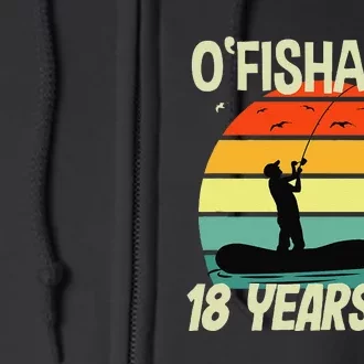 Fishing 18th Birthday Gift For Fishermen Full Zip Hoodie