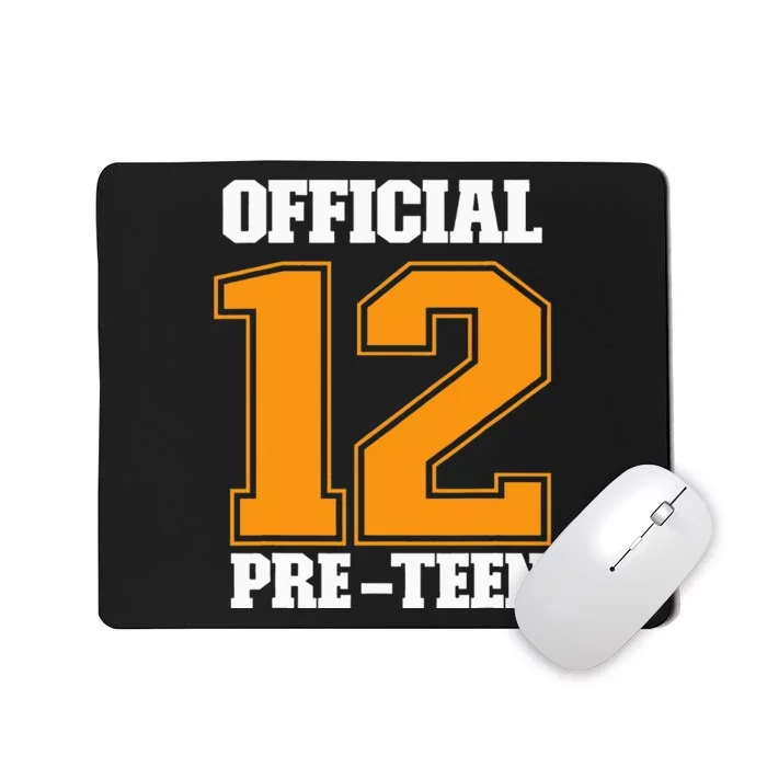 Funny 12th Birthday 12 Year Old 2010 Official 12 Pre-Teen Mousepad