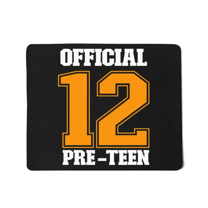 Funny 12th Birthday 12 Year Old 2010 Official 12 Pre-Teen Mousepad