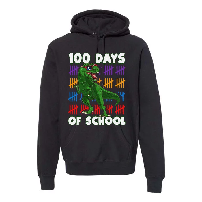 Funny 100 Days Of School 100th Day Of School Dino Premium Hoodie