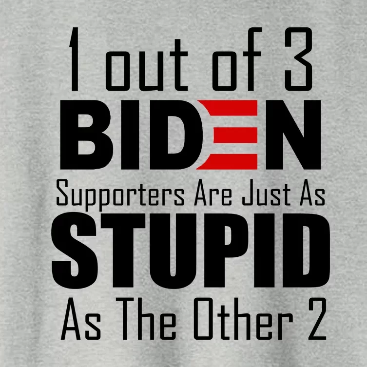 Funny 1 Out Of 3 Biden Supporters Are Just As The Other 2 Women's Crop Top Tee