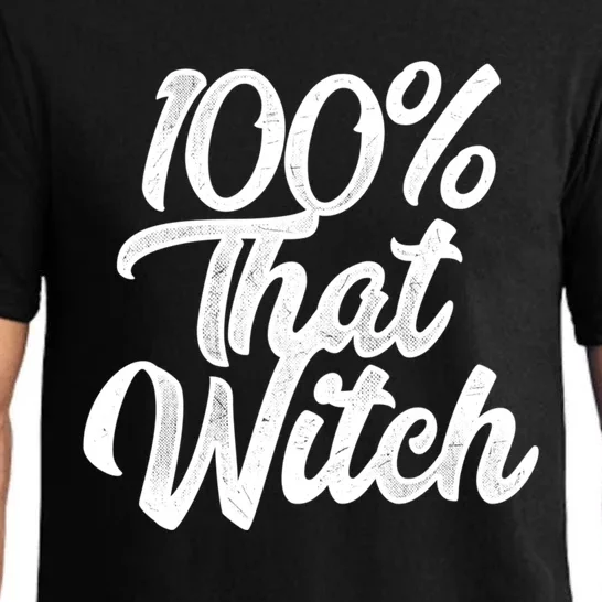 Funny 100 Percent That Witch Great Gift Pajama Set