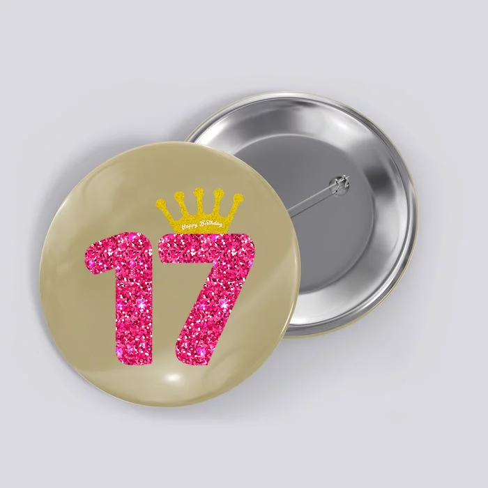 Funny 17th Party Number 17 Year Old 17th Birthday Button