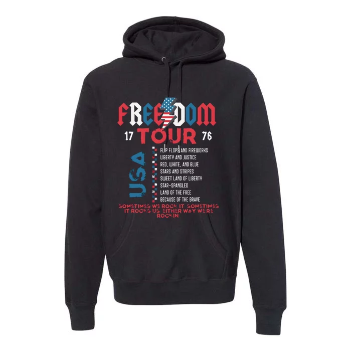 Freedom 1776 Sometime We Rock It Premium Hoodie