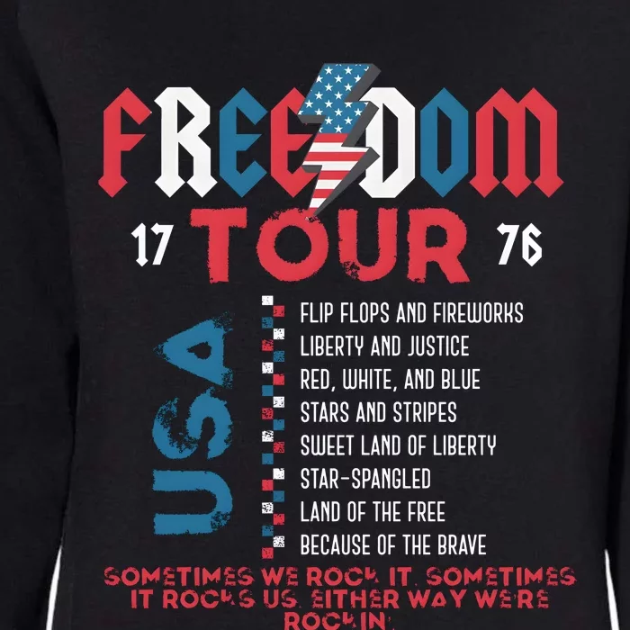 Freedom 1776 Sometime We Rock It Womens California Wash Sweatshirt