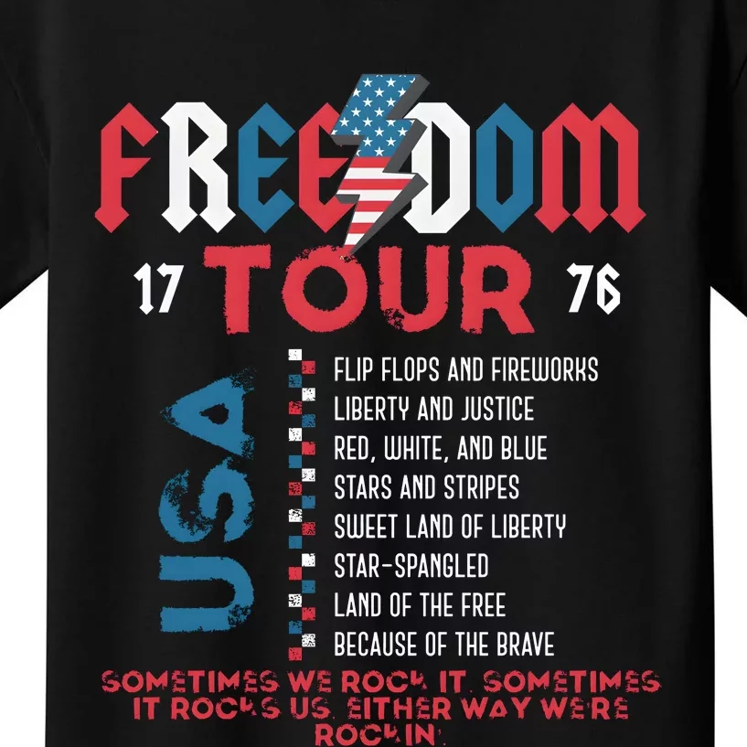 Freedom 1776 Sometime We Rock It Kids T-Shirt