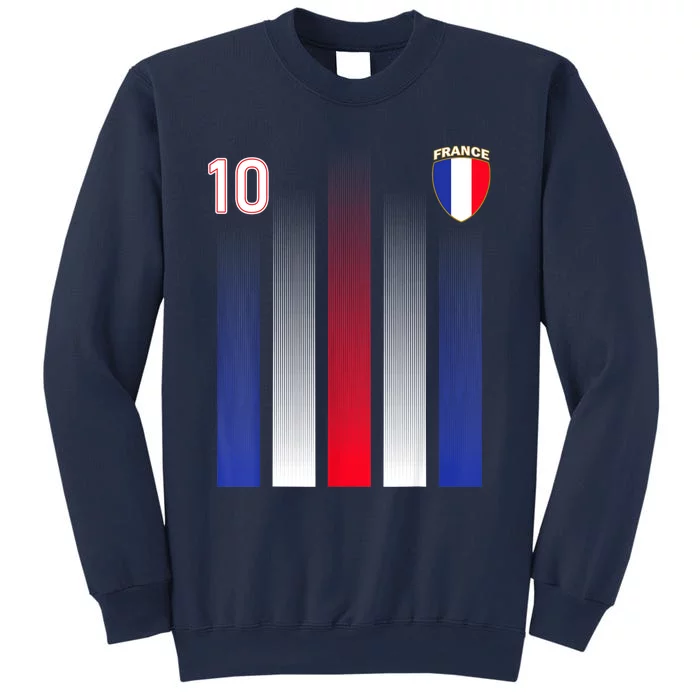 France 10 Soocer Jersey France Football Fan Soccer Sweatshirt