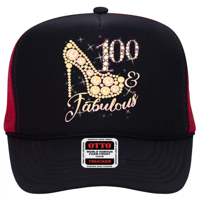 Fabulous & 100 Sparkly Heel 100th Birthday High Crown Mesh Trucker Hat