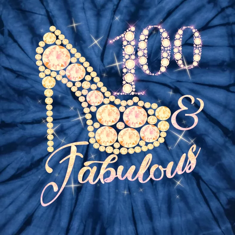 Fabulous & 100 Sparkly Heel 100th Birthday Tie-Dye T-Shirt