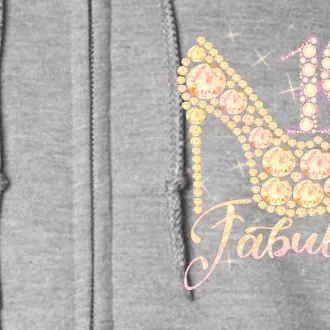 Fabulous & 100 Sparkly Heel 100th Birthday Full Zip Hoodie