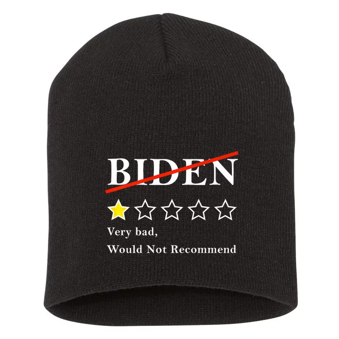 Funny 1 Star Anti Biden Very Bad Would Not Recommend Short Acrylic Beanie