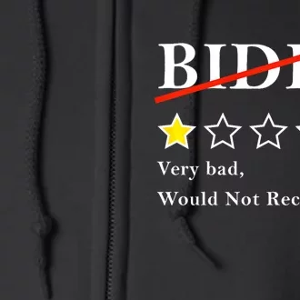 Funny 1 Star Anti Biden Very Bad Would Not Recommend Full Zip Hoodie