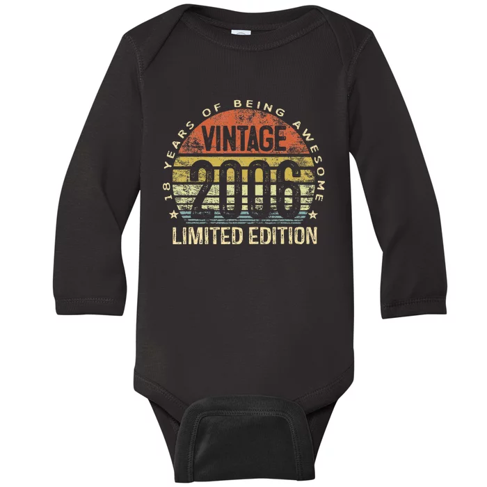 Funny 18 Year Old Gifts Vintage 2006 Limited Edition 18th Birthday Baby Long Sleeve Bodysuit