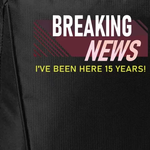 Funny 15 Year Work Anniversary 15th Employee Appreciation City Backpack