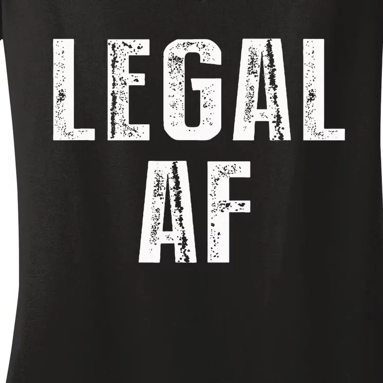 Funny 21st Birthday Gift Legal Af 21 Years Old Women's V-Neck T-Shirt