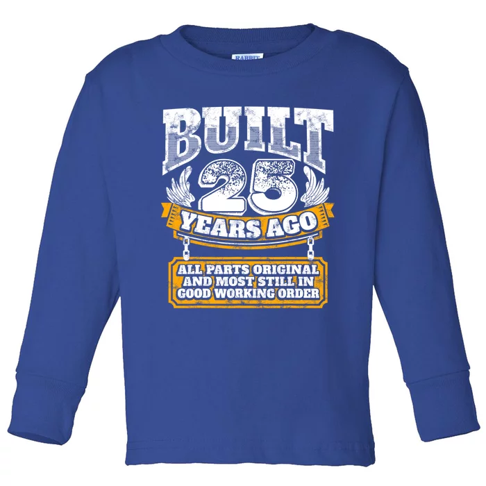 Funny 25th Birthday Gift BDay Gift Saying Age 25 Year Joke Toddler Long Sleeve Shirt