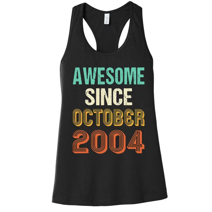 Funny 20th Birthday Awesome Since Oct 2004 Born In October Women's Racerback Tank