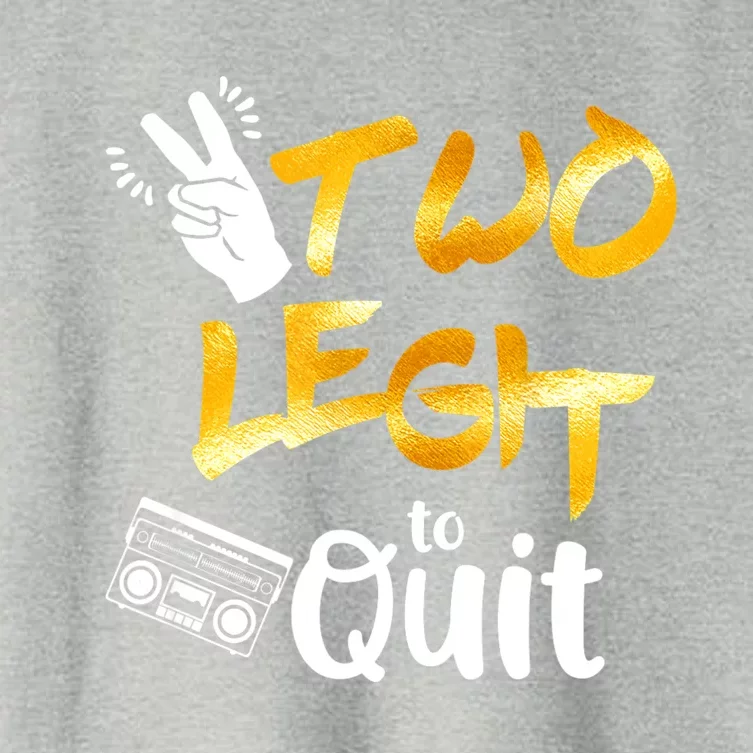 Funny 2nd Birthday Hip Hop Theme Two Legit To Quit 1 Women's Crop Top Tee