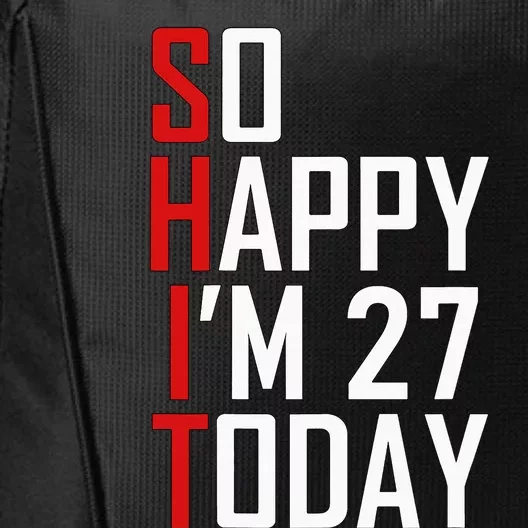 Funny 27th Birthday Gift Hilarious 27 Years Old Adult Joke City Backpack