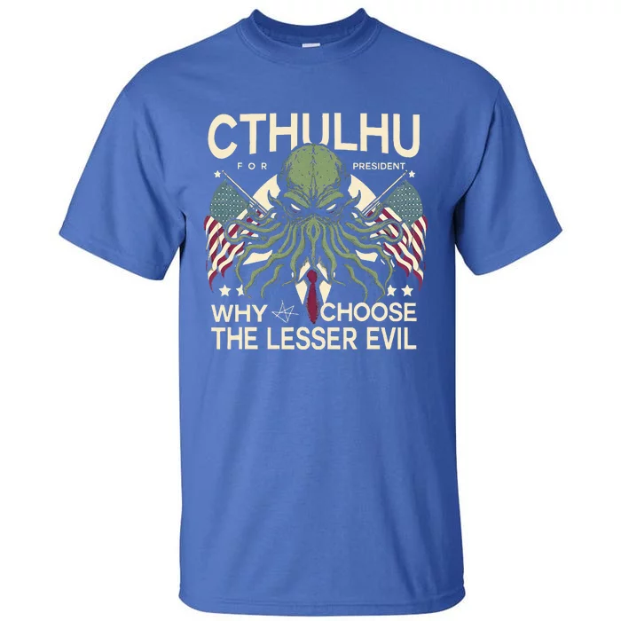 Funny 2024 elections Cthulhu for President Tall T-Shirt