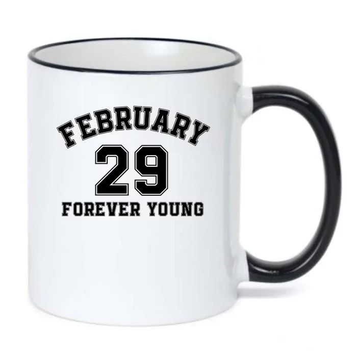 February 29 Forever Young I’M A Leap Year Baby Leap Day Leap Year 02 29 Black Color Changing Mug