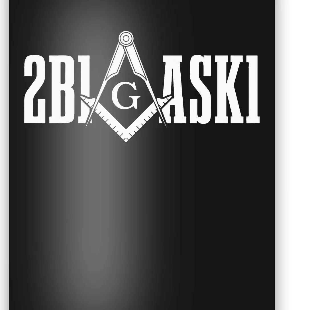 Freemason 2B1ASK1 Mason Masonic Square & Compass Poster