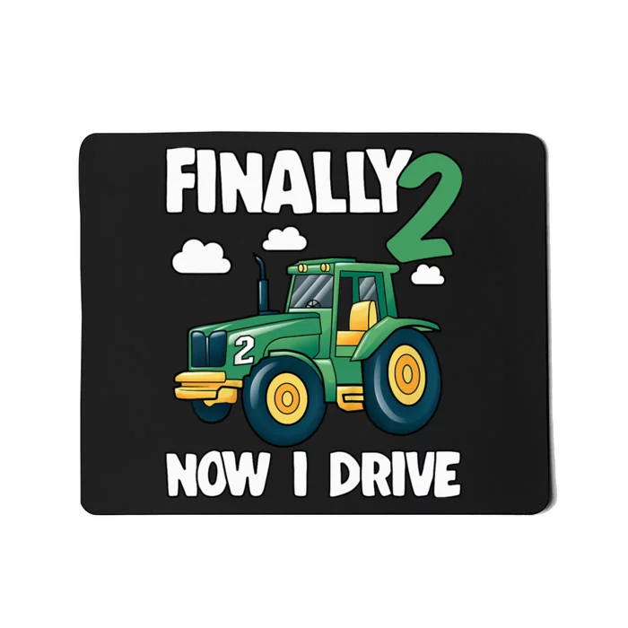 Finally 2 Now I Drive 2nd Birthday Party Boy Tractor Mousepad