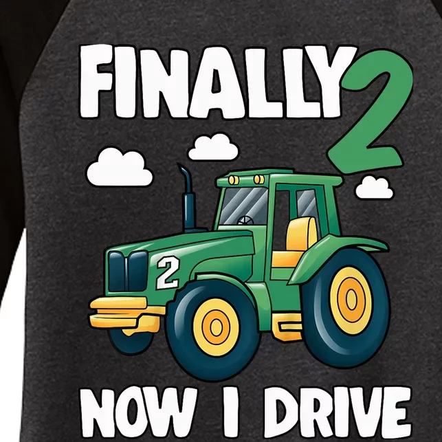 Finally 2 Now I Drive 2nd Birthday Party Boy Tractor Women's Tri-Blend 3/4-Sleeve Raglan Shirt