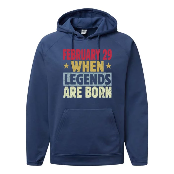 February 29 When Legends Are Born Performance Fleece Hoodie