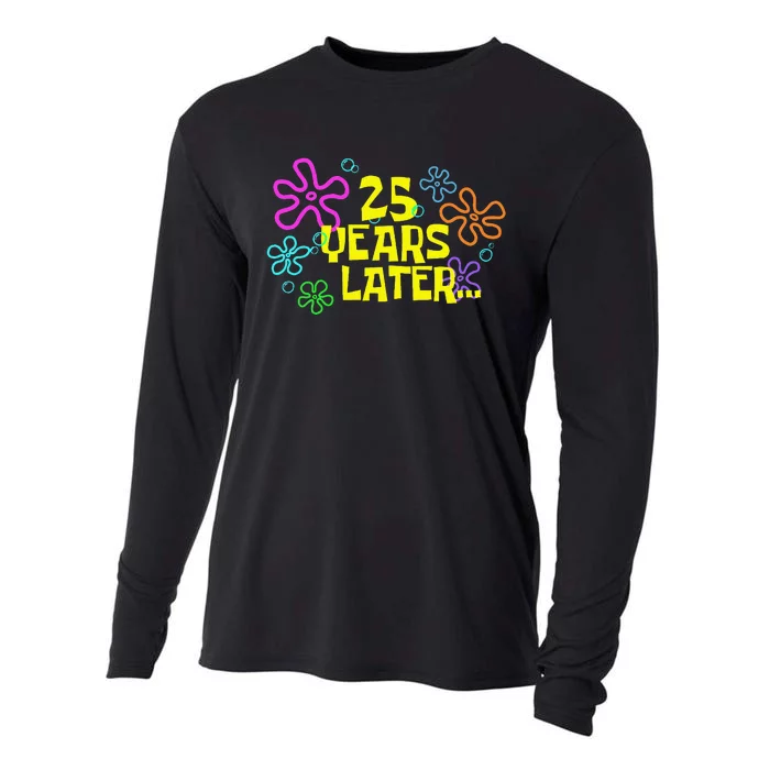 Funny 25 Years Later 25th Birthday Party 25 Year Old Meme Gift Cooling Performance Long Sleeve Crew