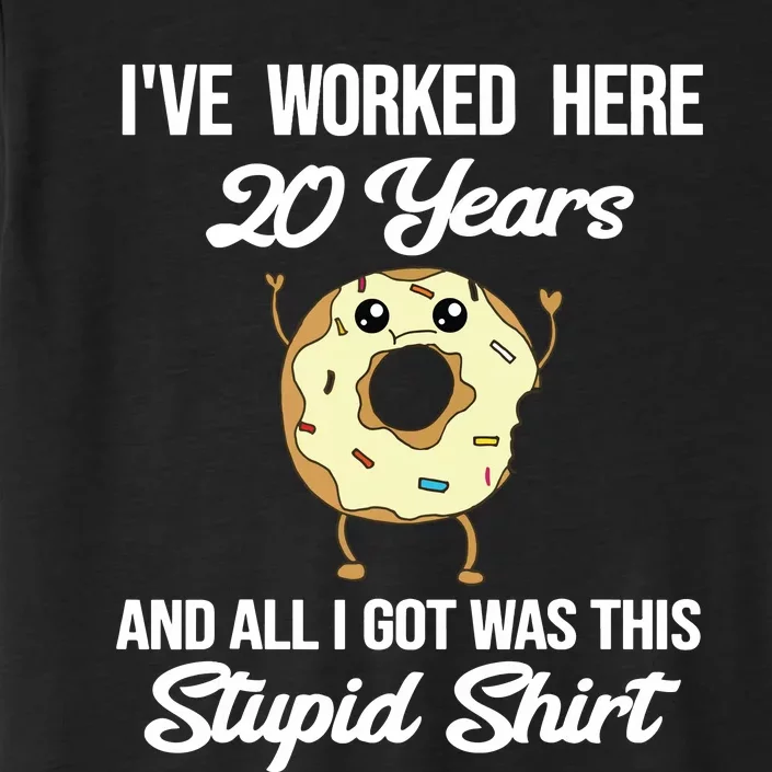 Funny 20 Year Work Anniversary Appreciation Saying Joke 20th ChromaSoft Performance T-Shirt