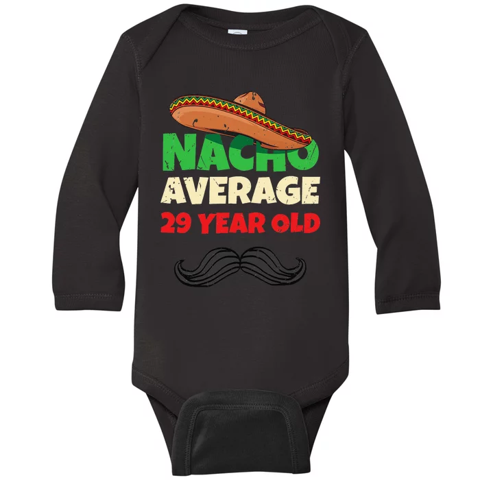 Funny 29 Year Old Party Outfit Present 29th Birthday Baby Long Sleeve Bodysuit