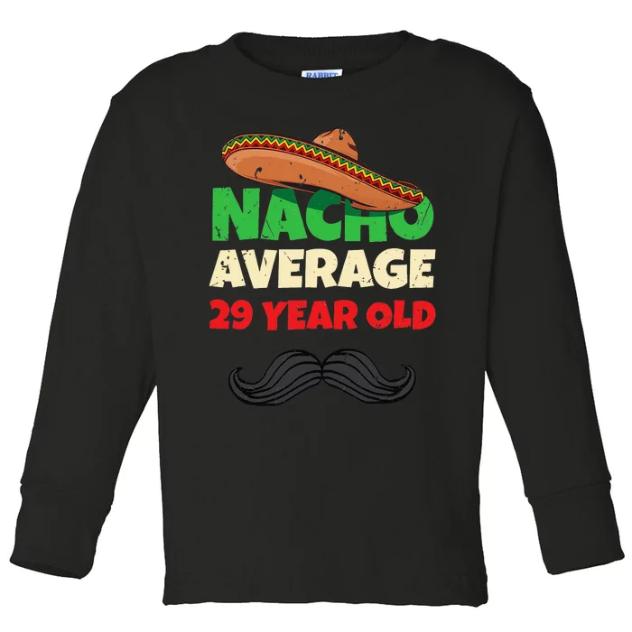 Funny 29 Year Old Party Outfit Present 29th Birthday Toddler Long Sleeve Shirt