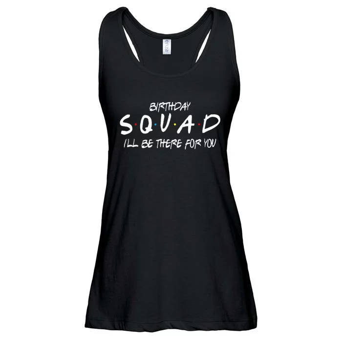 Friends 30th 40th 50th Birthday Squad Ladies Essential Flowy Tank