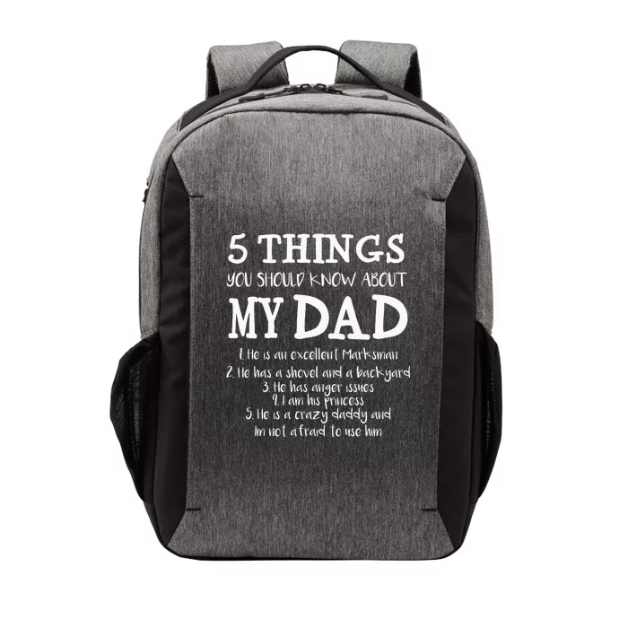 FAMILY 365 5 Things You Should Know About My Dad Grandpa Vector Backpack