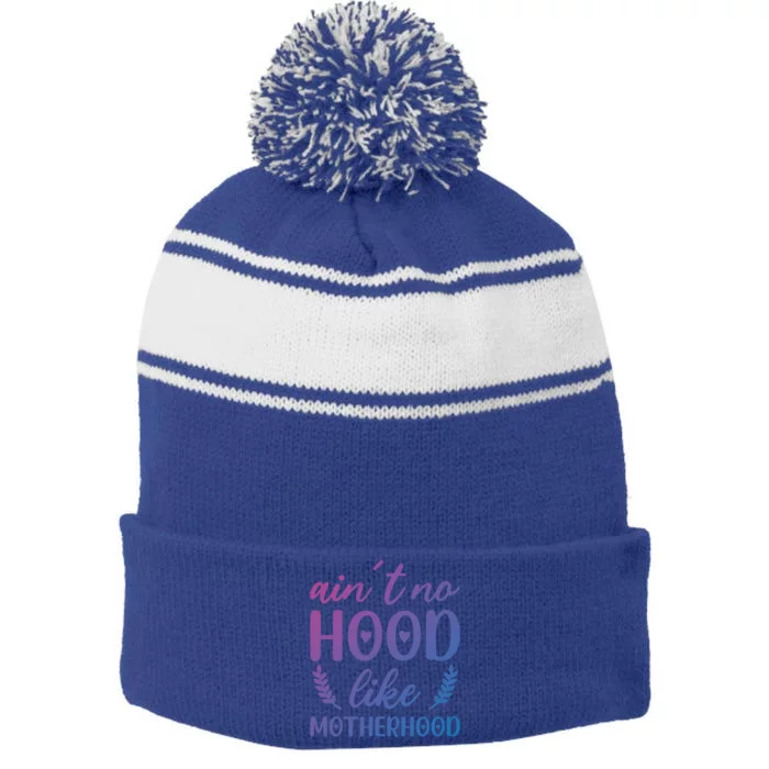 Family 365 AinT No Hood Like A Motherhood Mom Graphic Gift Stripe Pom Pom Beanie