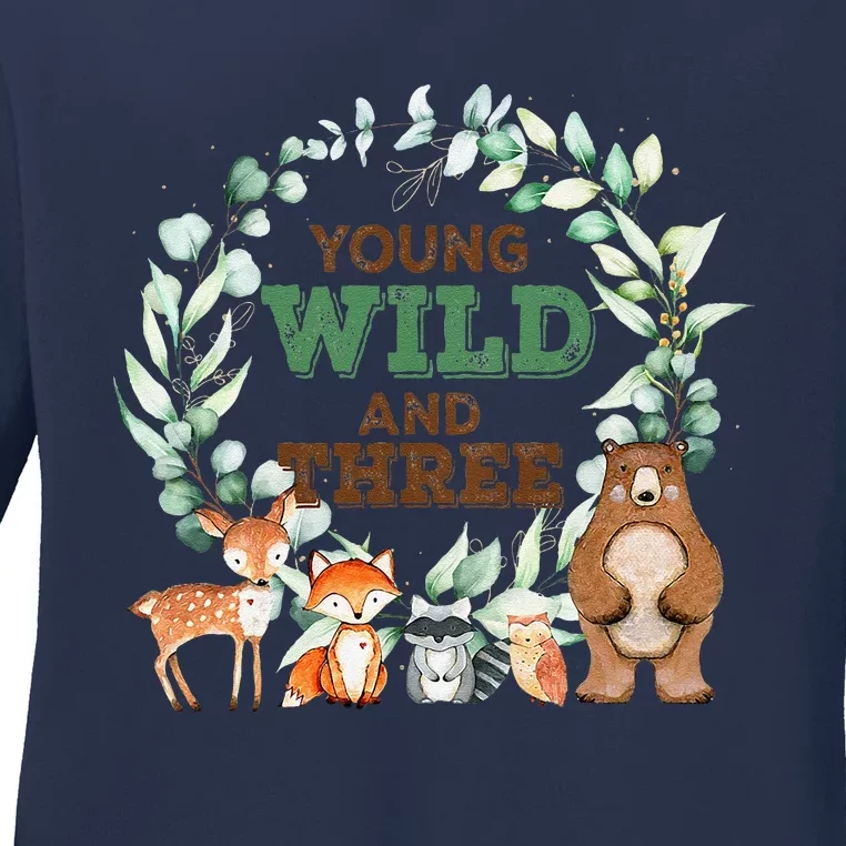 Funny 3rd Birthday Woodland Animals Young Wild & Three Ladies Long Sleeve Shirt