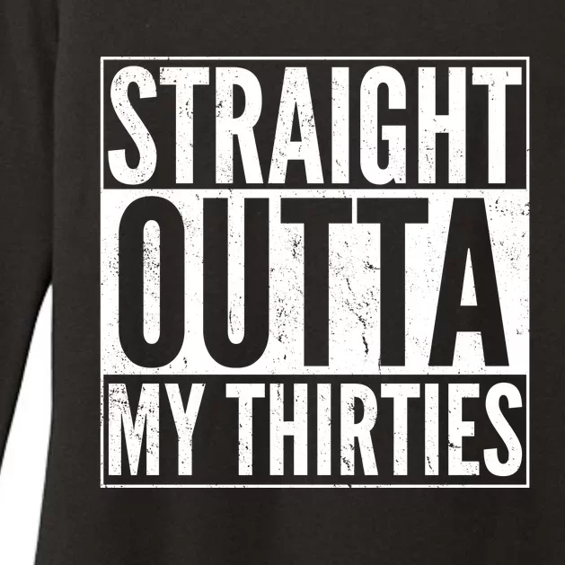 Funny 30th Birthday Straight Outta My Thirties Womens CVC Long Sleeve Shirt