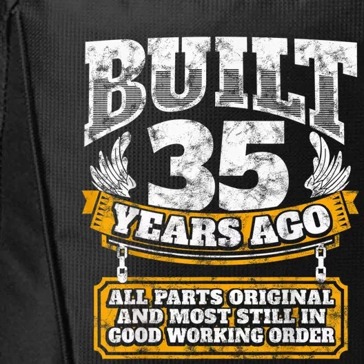 Funny 35th Birthday Shirt B-Day Gift Saying Age 35 Year Joke City Backpack