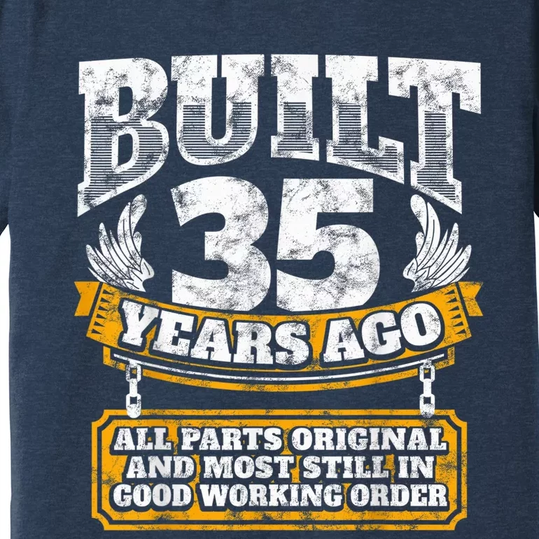 Funny 35th Birthday Shirt B-Day Gift Saying Age 35 Year Joke Premium T-Shirt